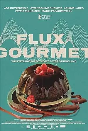 فيلم Flux Gourmet 2022 مترجم